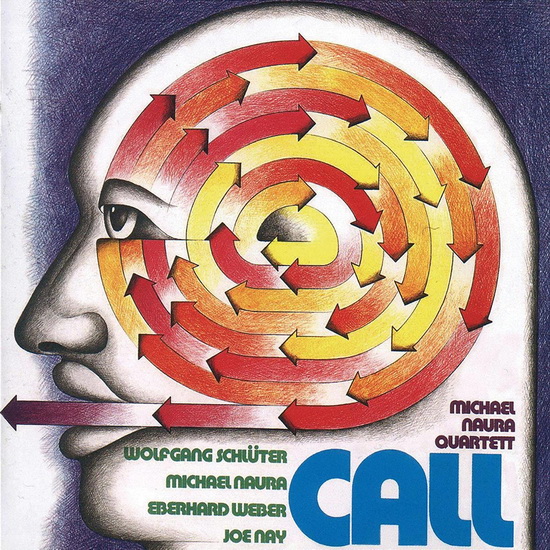Call - MICHAEL NAURA QUARTET