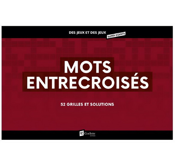 Mots entrecroisés : 52 grilles solutions - COLLECTIF