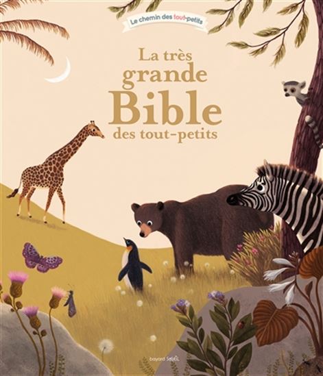La Très grande Bible des tout-petits - VIRGINIE ALADJIDI & AL