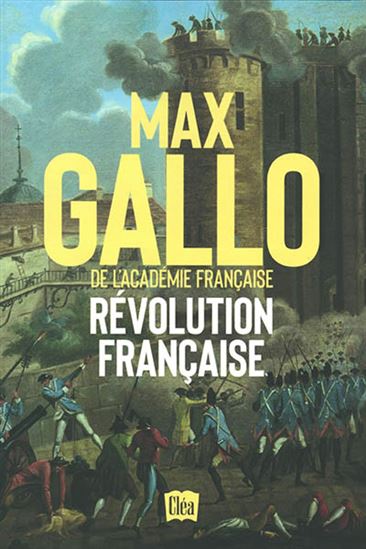 Révolution française - MAX GALLO