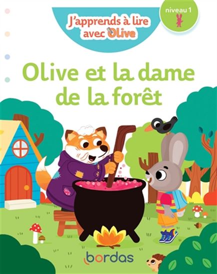 J'apprends à lire avec Olive : la dame de la forêt - JOSYANE ROURE-YVON - VANESSA VAUTIER