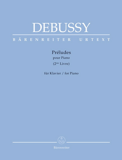 Préludes Pour Piano, 2ème Livre - CLAUDE DEBUSSY