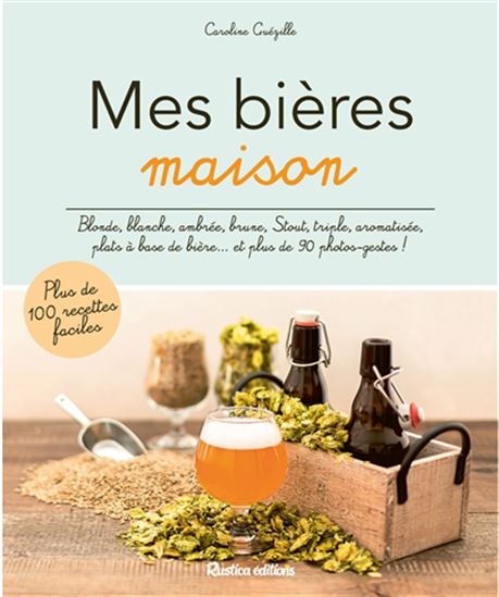 Mes bières maison - COLLECTIF