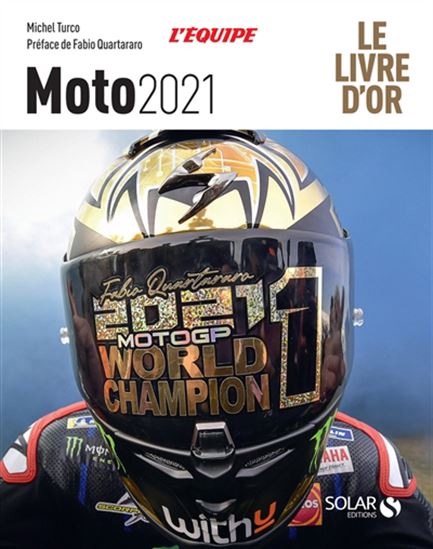 Moto 2021 : le livre d'or - MICHEL TURCO