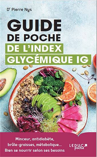 Guide de poche de l&#39;indice glycémique IG - PIERRE NYS