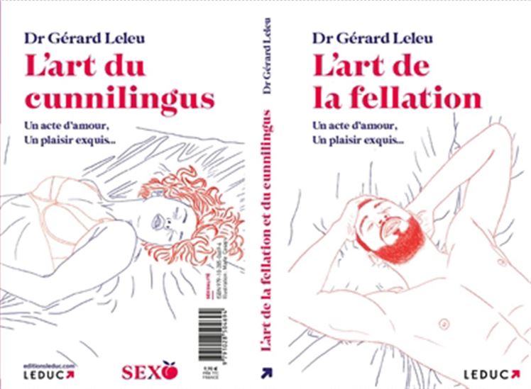 L&#39;Art du cunnilingus /L&#39;art de la fellation - GÉRARD LELEU