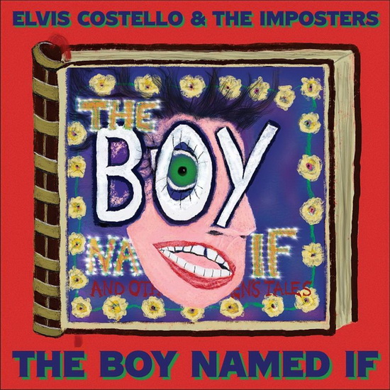 Boy Named If, The - ELVIS COSTELLO