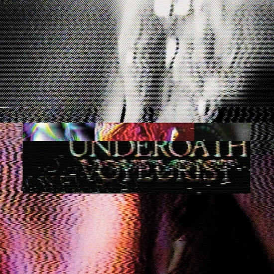 Voyeurist - UNDEROATH