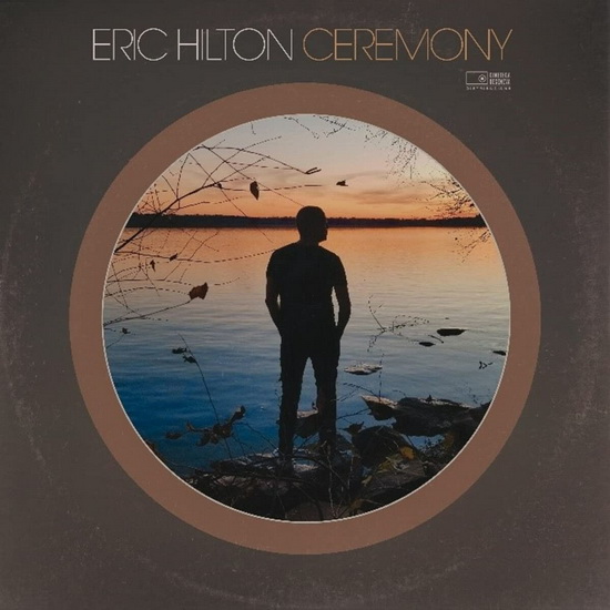 Ceremony(2Vinyl) - ERIC HILTON