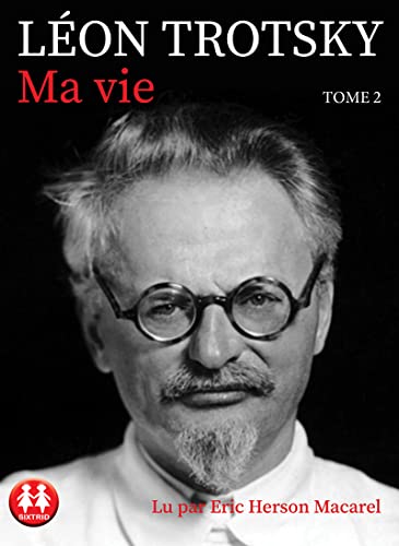 Ma vie T.02 (CD MP3) - LÉON TROTSKY