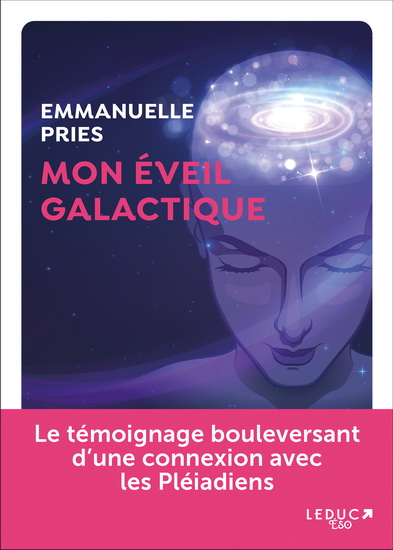L'Éveil galactique - EMMANUELLE PRIES