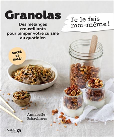 Le Granola - ANNABELLE SCHACHMES