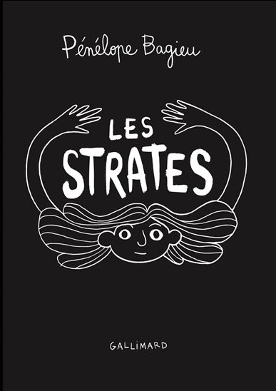 Les Strates - PÉNÉLOPE BAGIEU