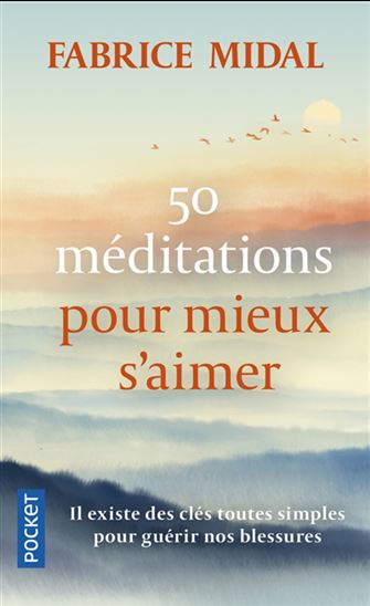 50 méditations pour mieux s&#39;aimer - FABRICE MIDAL