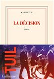 La Décision - KARINE TUIL
