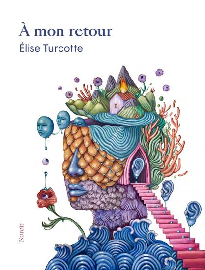À mon retour - ÉLISE TURCOTTE