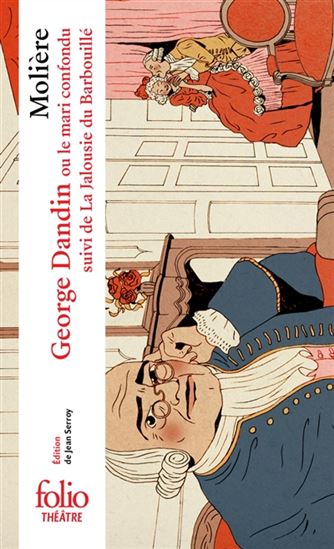 George Dandin/La jalousie du barbouillé N. éd. - MOLIÈRE