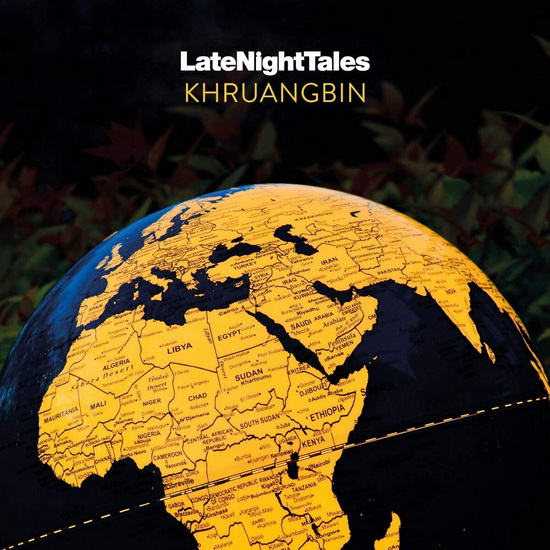 Late Night Tales (2Vinyl) - KHRUANGBIN