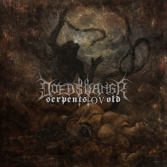 Serpents Ov Old - DOEDSVANGR