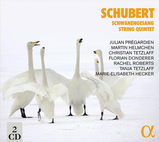 Schubert: Schwanengesang & String Quintet - SCHUBERT