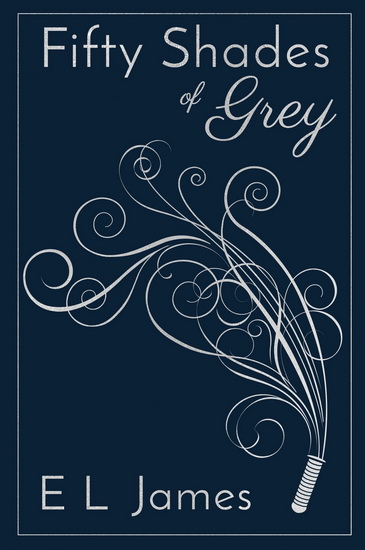 Fifty Shades of Grey 10th Anniversary Edition - E L JAMES