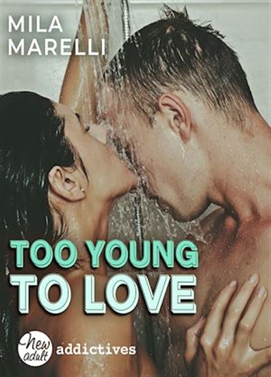 Too Young to Love - MILA MARELLI