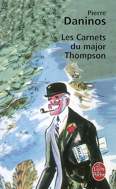 Carnets du Major Thompson - PIERRE DANINOS