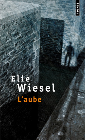 L'Aube - ELIE WIESEL