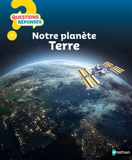 Notre planète Terre N. éd. - COLLECTIF