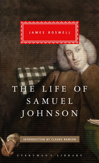 The Life of Samuel Johnson - JAMES BOSWELL - CLAUDE RAWSON