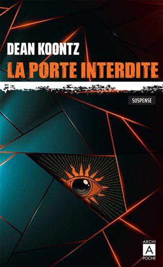 La Porte interdite - DEAN KOONTZ