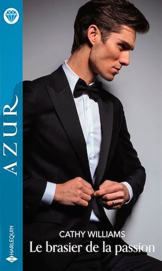 Le brasier de la passion - CATHY WILLIAMS