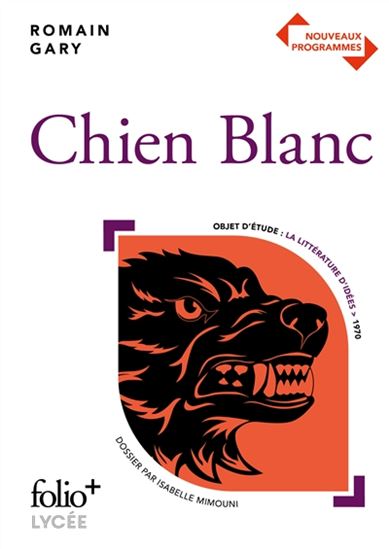 Chien blanc - ROMAIN GARY