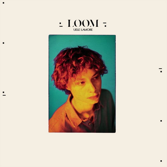 Loom - UÈLE LAMORE