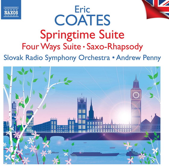 Coates: Springtime Suite - ERIC COATES