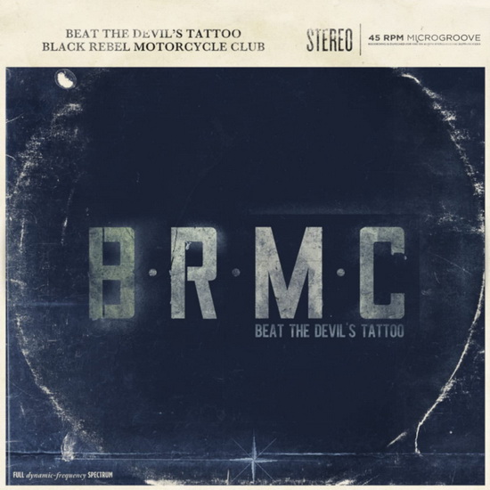 Beat The Devil's Tattoo (2Vinyl "Couleur") - BLACK REBEL MOTORCYCLE CLUB