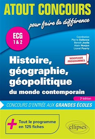 Histoire, géographie, géopolitique du monde contemporain - ECG 1 & 2 - Nouveaux programmes - PIERRE DALLENNE - BENOÎT JOULIA - NONJON