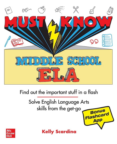 Must Know Middle School ELA - KELLY SCARDINA