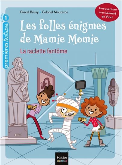 La Raclette fantôme #01 - PASCAL BRISSY - COLONEL MOUTARDE