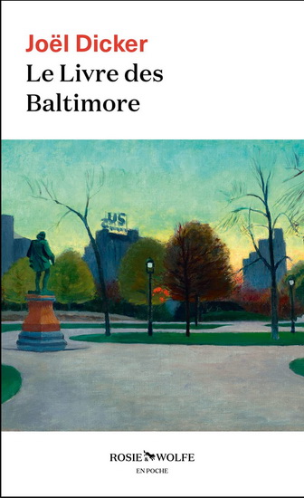 Le Livre des Baltimore - JOËL DICKER