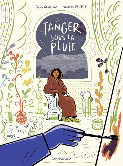 Tanger sous la pluie - FABIEN GROLLEAU - ABDEL DE BRUXELLES