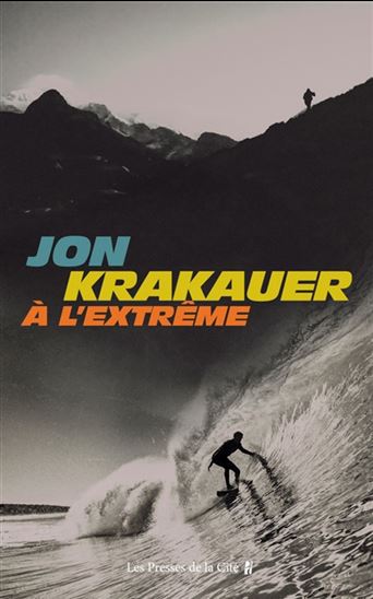 À l&#39;extrême - JON KRAKAUER