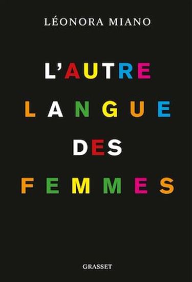 L&#39;Autre langue des femmes - LÉONORA MIANO