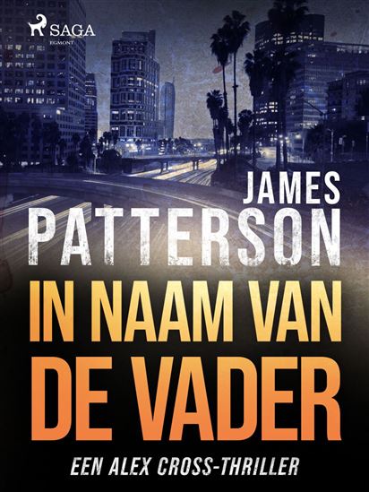 In naam van de vader - JAMES PATTERSON