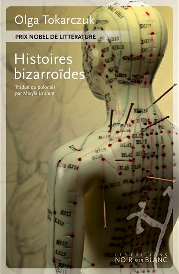 Histoires bizarroïdes - OLGA TOKARCZUK