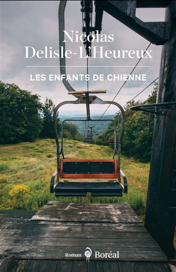 Les Enfants de chienne - NICOLAS DELISLE-L'HEUREUX