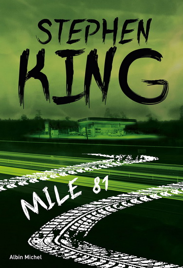 Mile 81 - STEPHEN KING