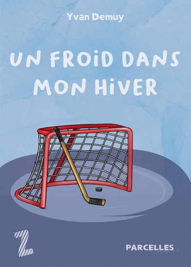 Un froid dans mon hiver - YVAN DEMUY