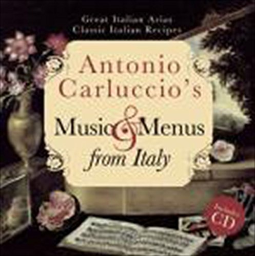 Music and menus from Italy - A CARLUCCIO