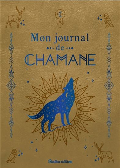 Mon journal de chamane - COLLECTIF